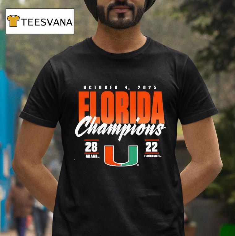 Miami Hurricanes Vs Florida State Seminoles State Champions Score T Shirt Miami Hurricanes Vs Florida State Seminoles State Champions Score T Shirt