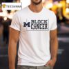 Michigan Wolverines Block Cancer Football Awareness Logo T Shirt