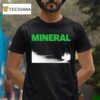 Mineral Endserenading T Shirt