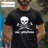 Mr Phylzzz Jackass Skull T Shirt