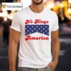 No Kings America T Shirt