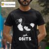 Obits Dodo T Shirt