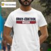 Orgy Control Officer T Shirt