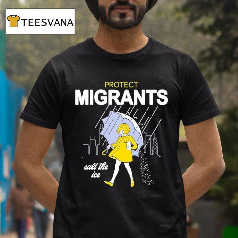 Protect Migrants Salt The Ice Style Morton Salt Logo T Shirt Protect Migrants Salt The Ice Style Morton Salt Logo T Shirt
