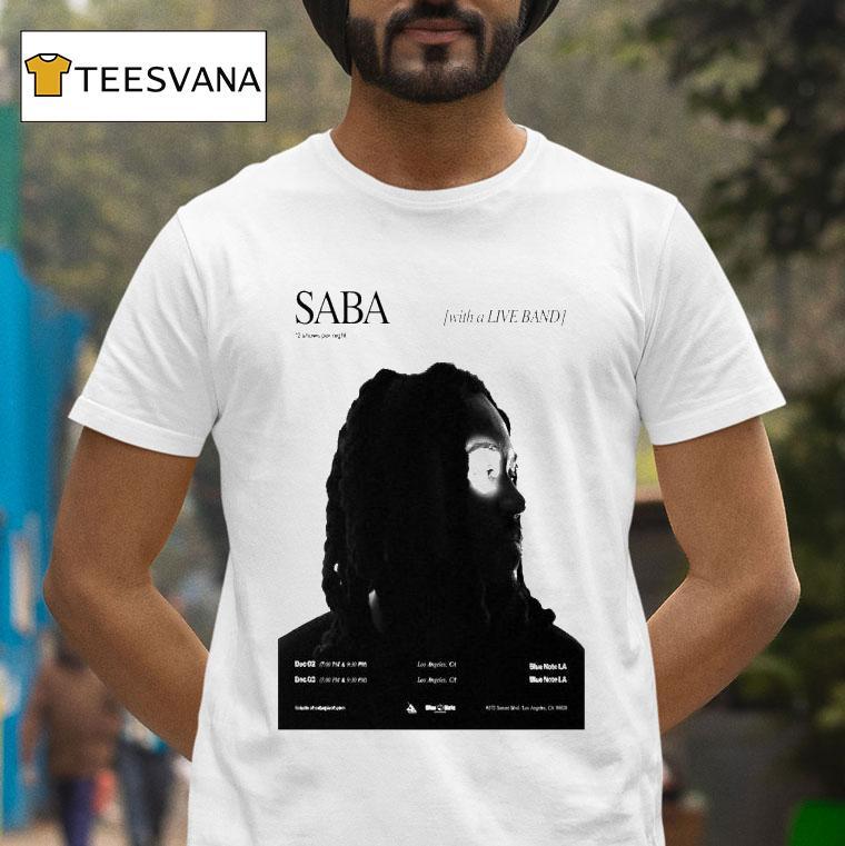 Saba Blue Note La Dec Los Angeles Ca Tour T Shirt Saba Blue Note La Dec Los Angeles Ca Tour T Shirt
