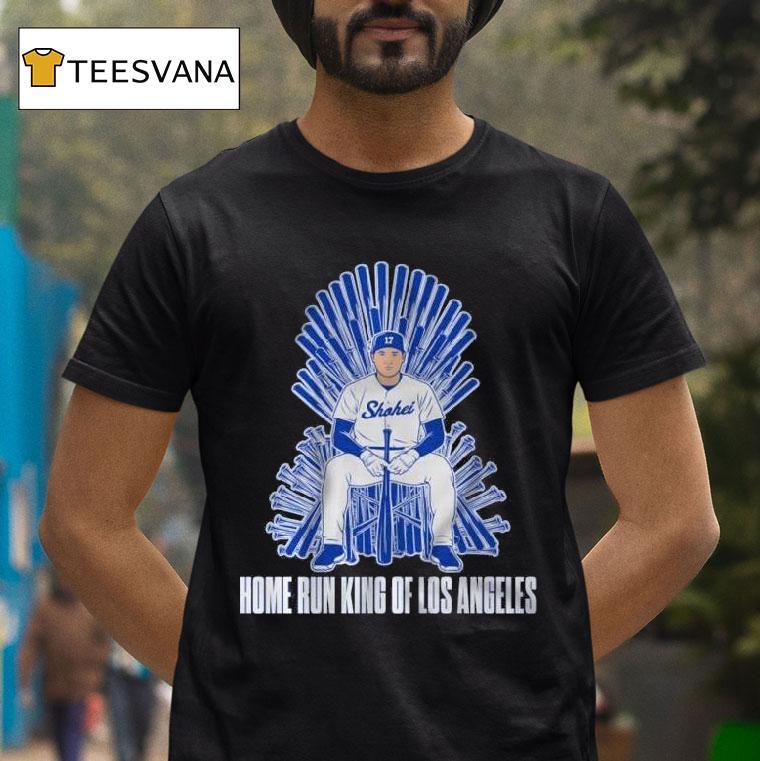 Shohei Ohtani Home Run King Of Los Angeles T Shirt Shohei Ohtani Home Run King Of Los Angeles T Shirt