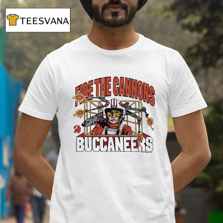 Star Wars X Tampa Bay Buccaneers X Wing Pilot Fire The Cannons T Shirt Star Wars X Tampa Bay Buccaneers X Wing Pilot Fire The Cannons T Shirt