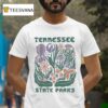 Tennessee State Parks Flowers T Shirt