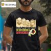 The Mount Rushmore Of Washington Redskins Are Darrell Green Sammy Baugh Art Monk John Riggins T Shirt