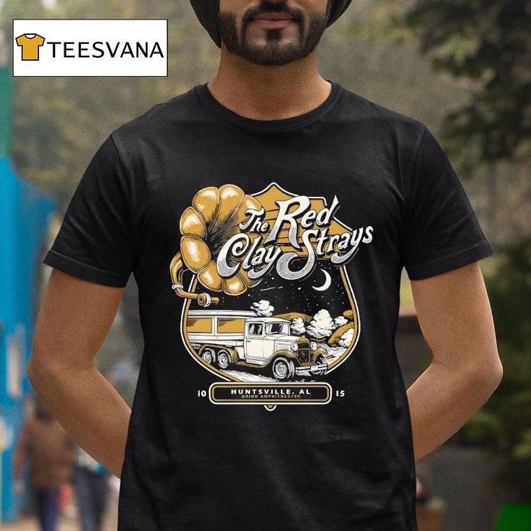 The Red Clay Strays Oct Huntsville Al Tour T Shirt The Red Clay Strays Oct Huntsville Al Tour T Shirt