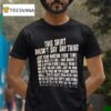 This Doesn T Say Anything Just Stop Wasting Your Time Such A Waste Of A Life T Shirt