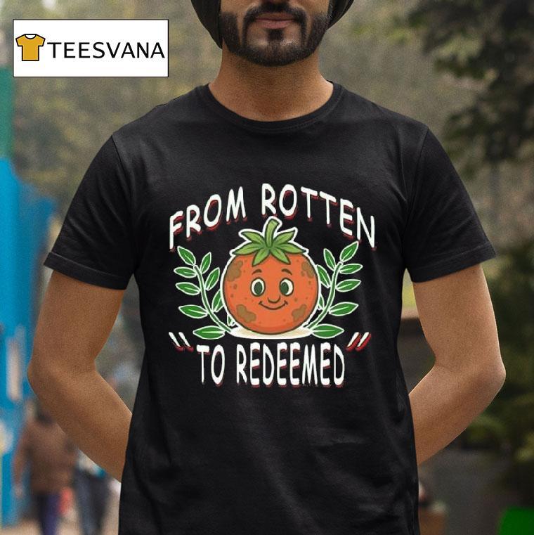 Tomato Girl Summer From Rotten To Redeemed The Rotten Tomato Christian Twist To Internet Meme T Shirt Tomato Girl Summer From Rotten To Redeemed The Rotten Tomato Christian Twist To Internet Meme T Shirt