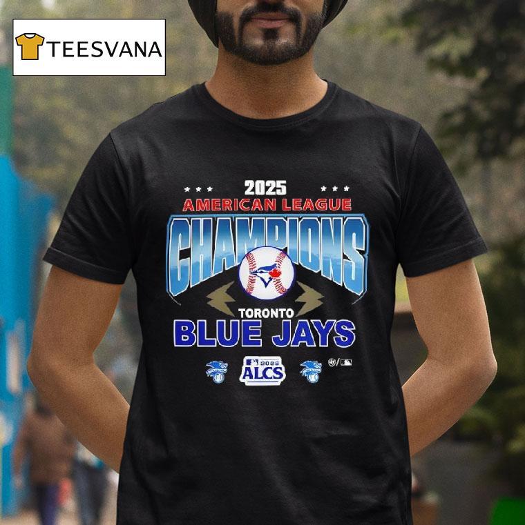 Toronto Blue Jays Mlb Alcs Champions T Shirt Toronto Blue Jays Mlb Alcs Champions T Shirt