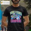 Toronto Blue Jays World Series Champions T Shirt