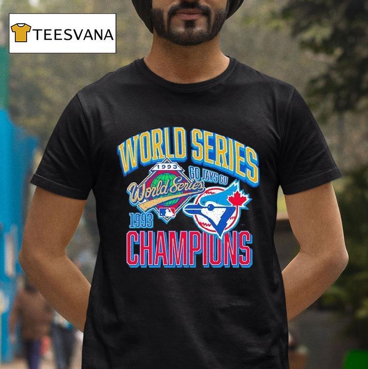 Toronto Blue Jays World Series Champions T Shirt Toronto Blue Jays World Series Champions T Shirt