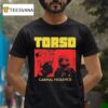 Torso Carnal Violence T Shirt