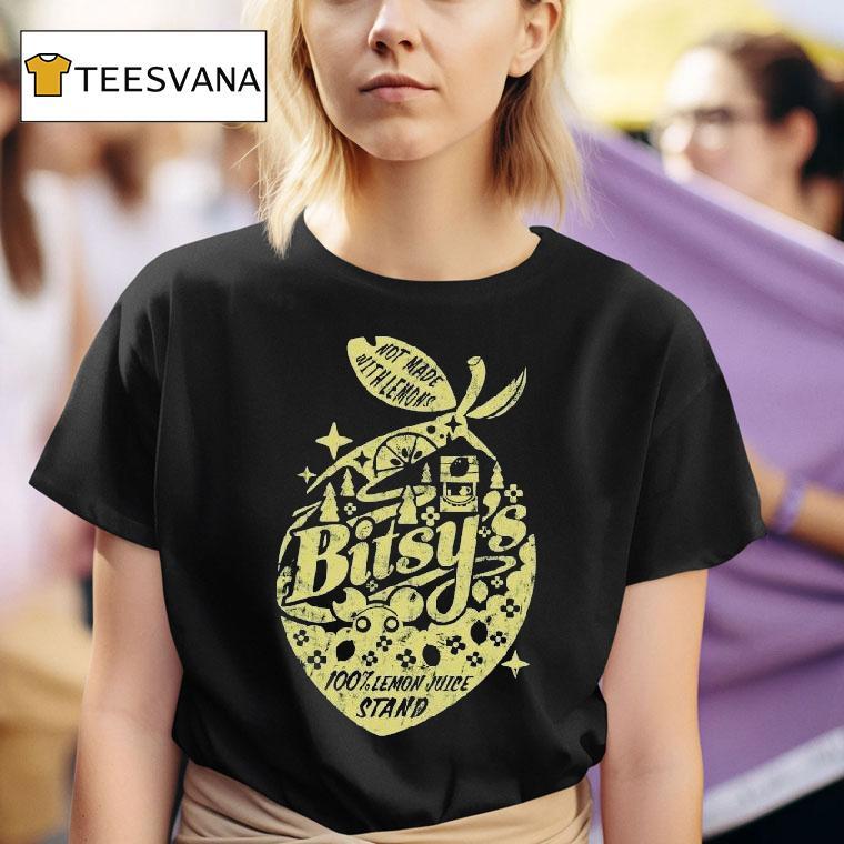 Bitsy Stand Not Made With Lemons Juice T Shirt