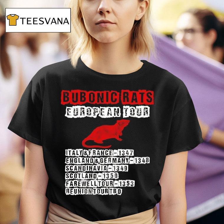 Bubonic Rats European Tour Graphic T Shirt
