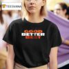 Chicago Bears Good Better Best Logo T Shirt