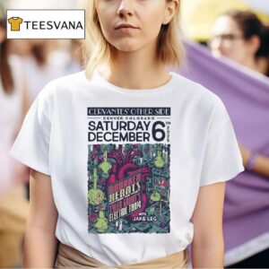 Drunken Hearts Cervantes Other Side Tour Denver Co On Dec T Shirt