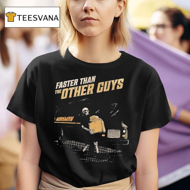 Faster Than The Other Guys Usps Workman Skeleton Box T Shirt