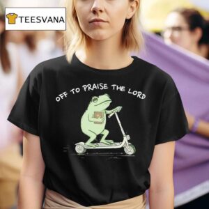 Frog Off To Praise The Lord Christian T Shirt