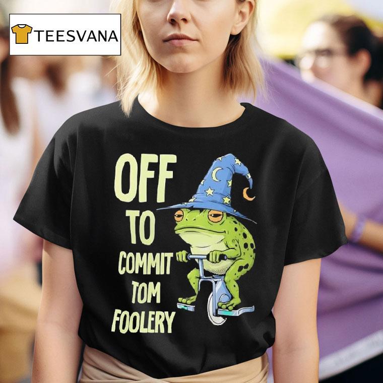 Frog Wizard Riding A Unicycle Off To Commit Tomfoleri Graphic T Shirt