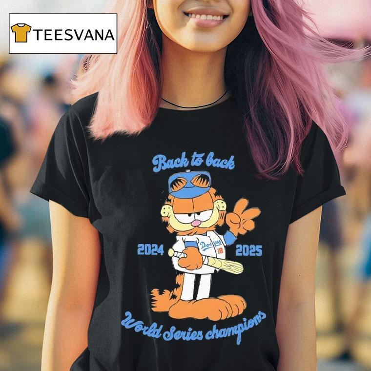 Garf Back To Back World Series Champions And T Shirt