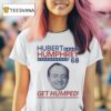 Hubert Humphrey Get Humped T Shirt