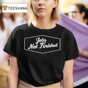 Jobs Not Finished Royal Graphic T Shirt
