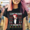 Marco Antonio Solis Llega Navidad Y Yo Sin Ti Christmas T Shirt