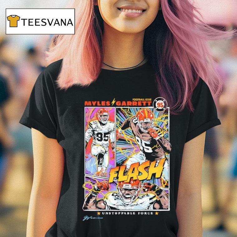 Myles Flash Garrett Unstoppable Force T Shirt