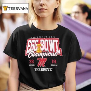 Ole Miss Rebels Vs Mississippi State Bulldogs Egg Bowl Champions Score T Shirt