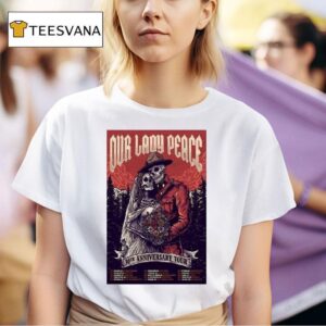 Our Lady Peace Th Anniversary Tour T Shirt