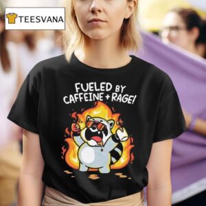 Raccoon Fueled By Caffeine Rage Graphic T Shirt