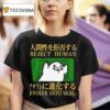 Reject Human Evolve Into Seal T Shirt