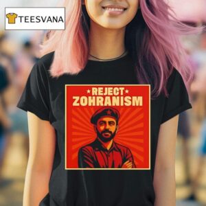 Reject Zohranism Resis T Shirt