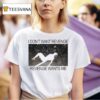 Rosalia I Don T Want Revenge Revenge Wants Me T Shirt