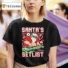 Santa Claus Dj Santa S Setlist Christmas T Shirt