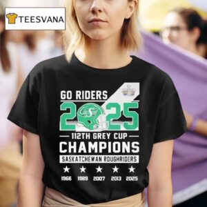 Saskatchewan Roughriders Go Riders Th Grey Cup Champions T Shirt
