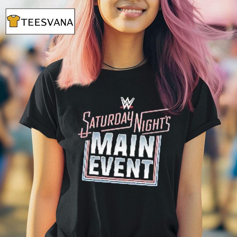 Saturday Night S Main Event Wwe Logo T Shirt