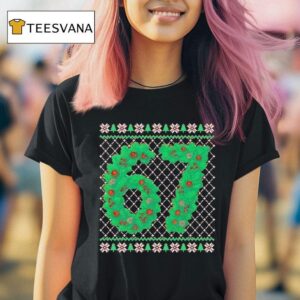Six Seven By Pine Needles Ugly Christmas T Shirt