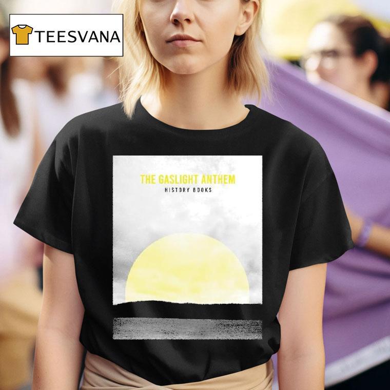 The Gaslight Anthem History Books T Shirt