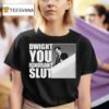 The Office Michael Scott Dwight You Ignorant Slu T Shirt