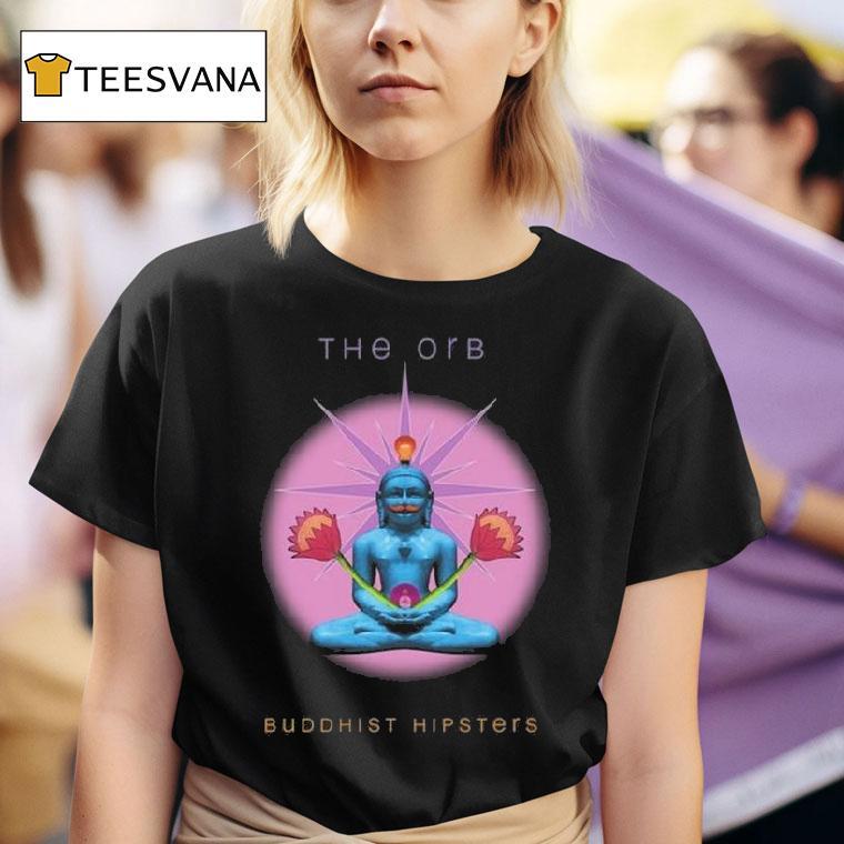 The Orb Buddhist Hipsters T Shirt