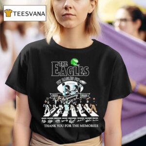 The Philadelphia Eagles Fly Eagles Fly Anniversary Thank You For The Memories Road Abbey Signatures T Shirt