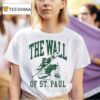 The Wall Of St Paul T Shirt