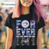 Toronto Blue Jays Forever Not Just When We Win Signatures T Shirt