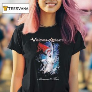 Visions Of Atlantis Mermaid S Tale T Shirt