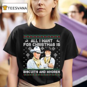 Western Cowboys Biscuits And Whores Christmas Quote T Shirt